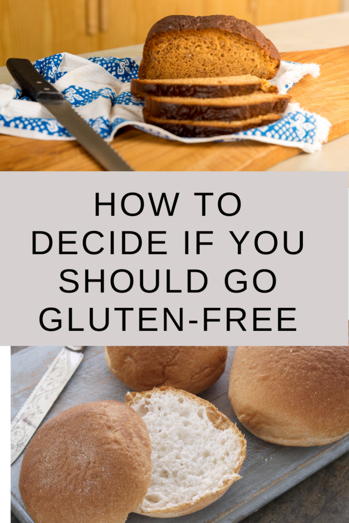 How to Decide If You Should Go Gluten-Free