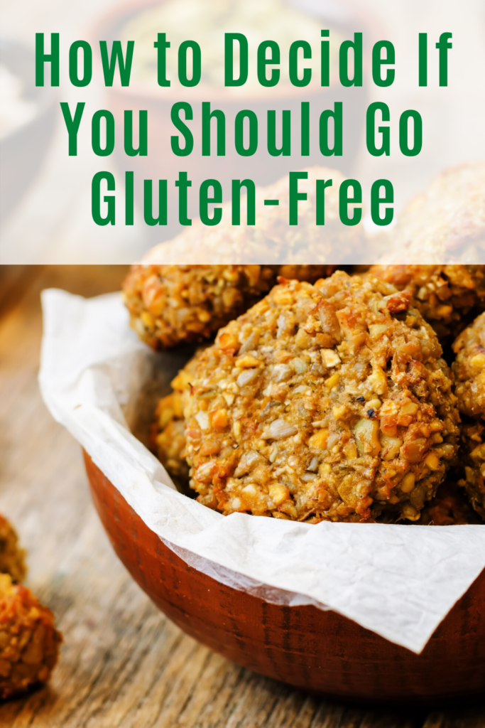 How to Decide If You Should Go Gluten-Free