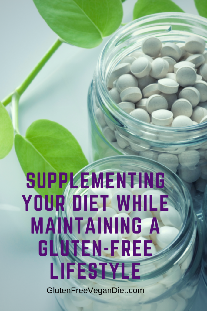 Supplementing Your Diet While Maintaining a Gluten-Free Lifestyle