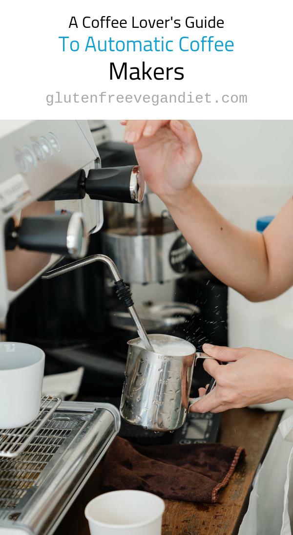 A Coffee Lover's Guide To Automatic Coffee Makers