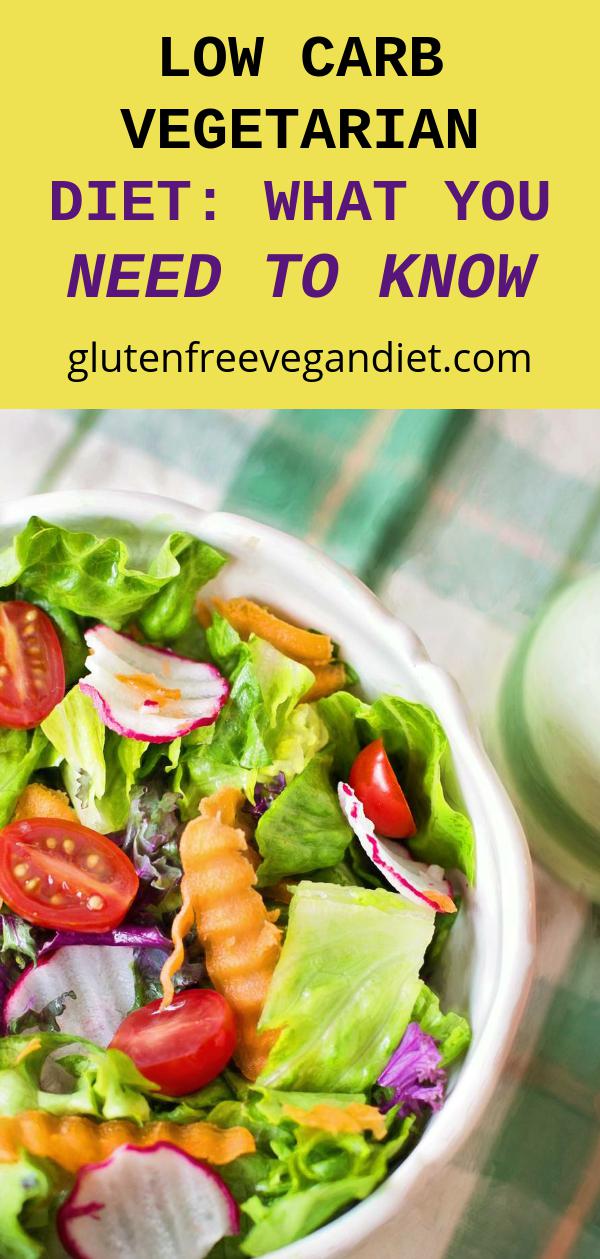 low-carb-vegetarian-diet-what-you-need-to-know-gluten-free-vegan-diet